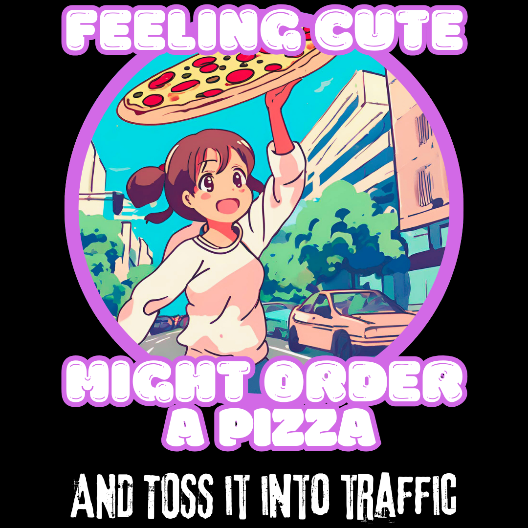 Cute Femme Traffic Pizza